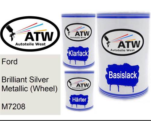 Ford, Brilliant Silver Metallic (Wheel), M7208: 500ml Lackdose + 500ml Klarlack + 250ml Härter - Set, von ATW Autoteile West.